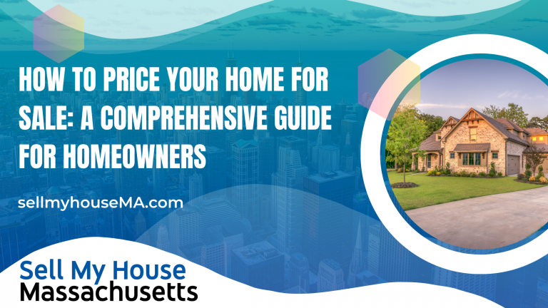 How to Price Your Home for Sale: A Comprehensive Guide for Homeowners